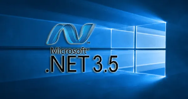 Hướng dẫn cài .NET Framework 3.5